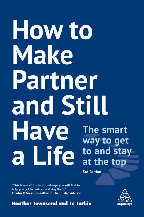Heather Townsend: How to Make Partner and Still Have a Life, Buch