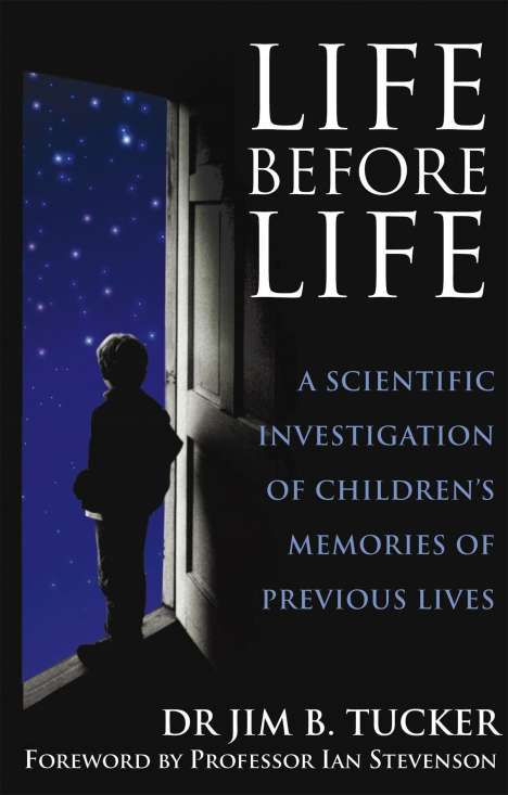 Jim B. Tucker: Life Before Life, Buch