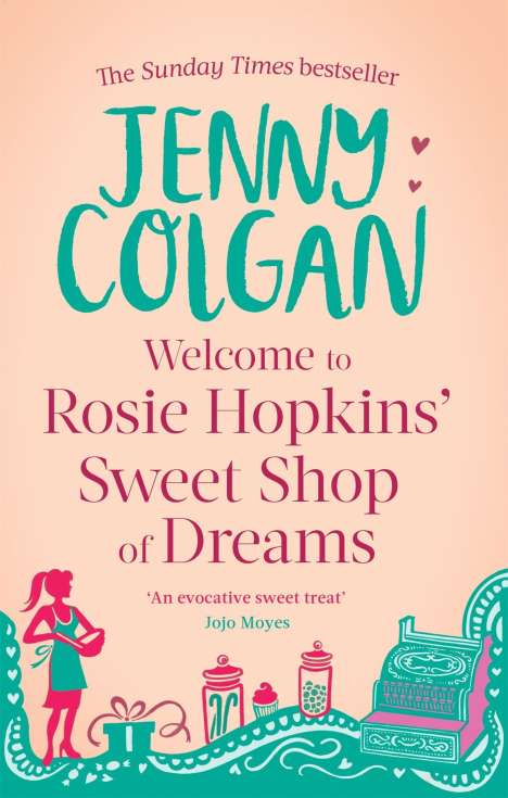 Jenny Colgan: Welcome to Rosie Hopkins' Sweetshop of Dreams, Buch