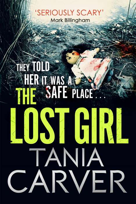Tania Carver: The Lost Girl, Buch