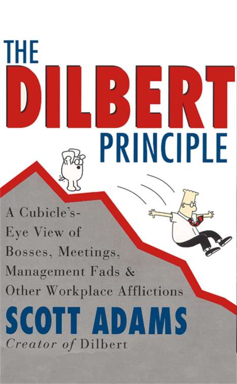 Scott Adams: Adams, S: Dilbert Principle, Buch