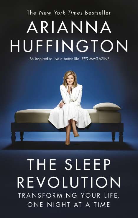 Arianna Huffington: The Sleep Revolution, Buch