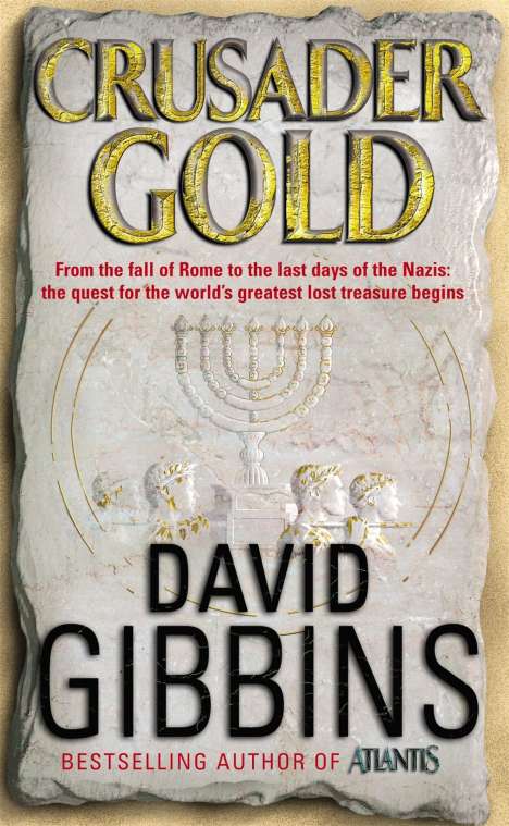 David Gibbins: Crusader Gold, Buch