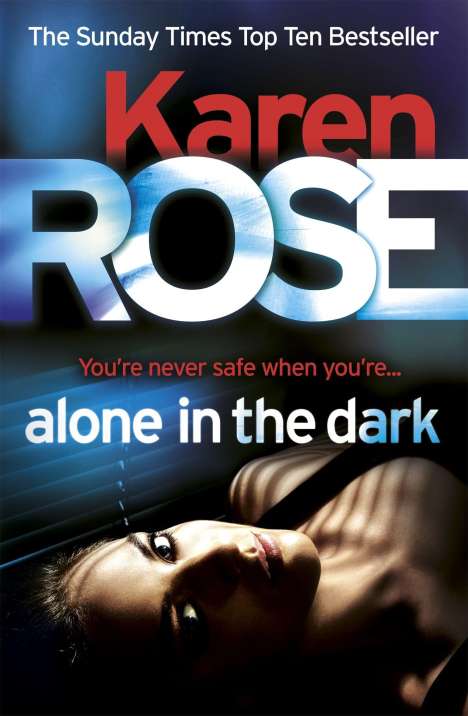 Karen Rose: Alone in the Dark (The Cincinnati Series Book 2), Buch