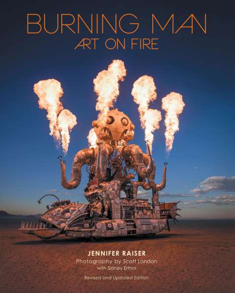 Jennifer Raiser: Burning Man: Art on Fire, Buch