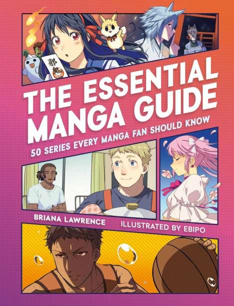 Briana Lawrence: The Essential Manga Guide, Buch