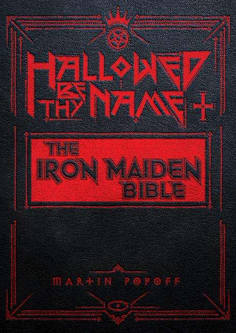 Martin Popoff: Hallowed Be Thy Name, Buch
