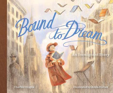Charles Ghigna: Bound to Dream, Buch