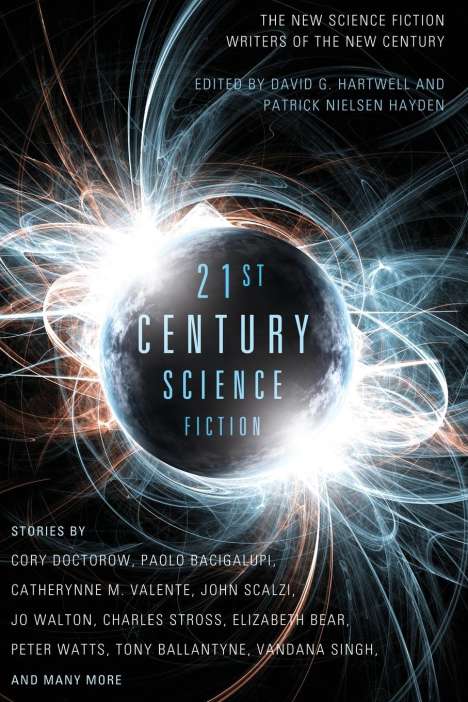 David G. Hartwell: Twenty-First Century Science Fiction: An Anthology, Buch