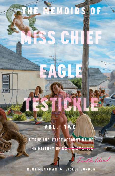 Gisele Gordon: The Memoirs Of Miss Chief Eagle Testickle: Vol. 2, Buch