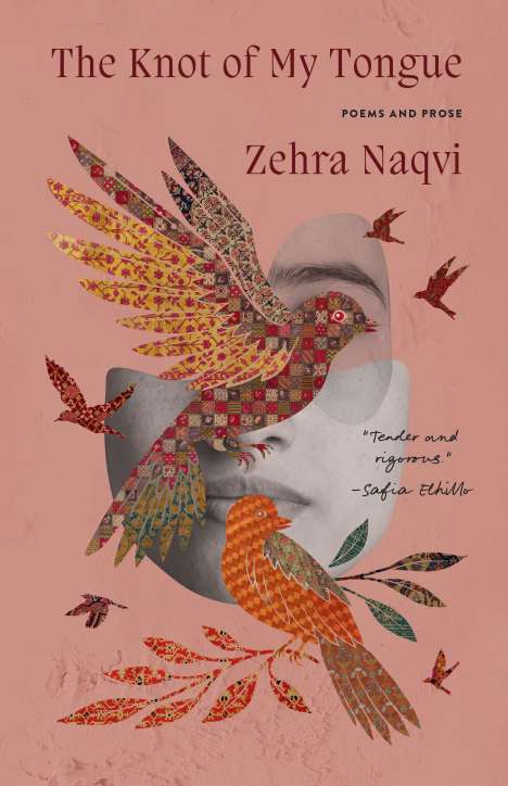 Zehra Naqvi: The Knot of My Tongue, Buch