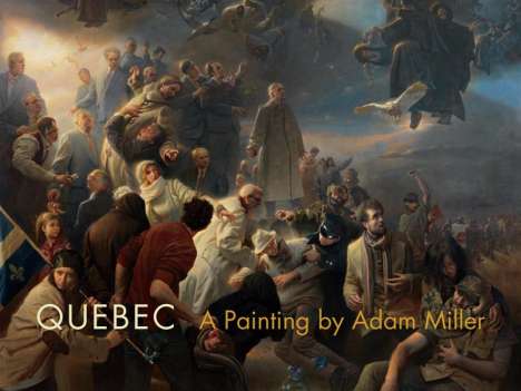 Clarence Epstein: Quebec: A Painting by Adam Miller, Buch