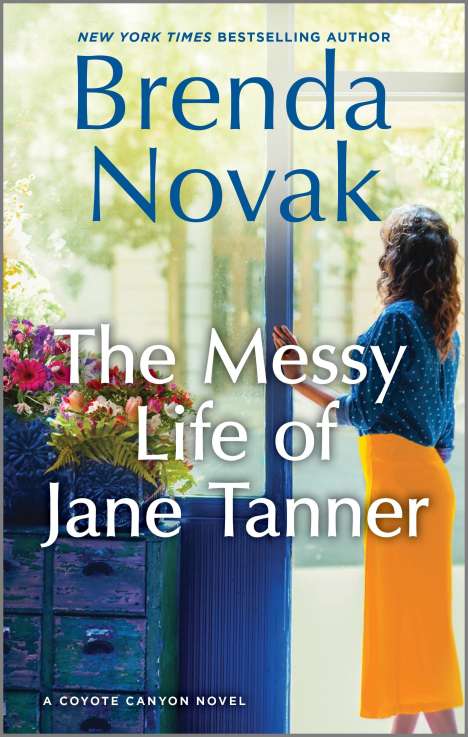 Brenda Novak: The Messy Life of Jane Tanner, Buch