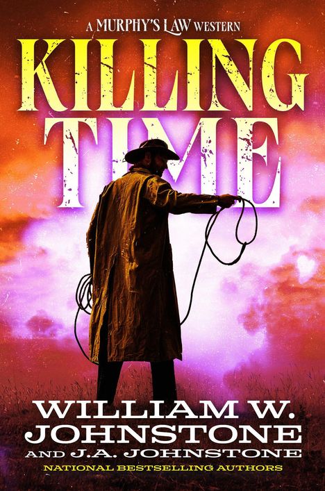„KILLING TIME“ in großen Buchstaben; ein Cowboy mit Hut und Peitsche vor einem dramatischen Himmel.