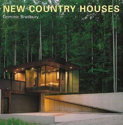 Dominic Bradbury: New Country Houses, Buch