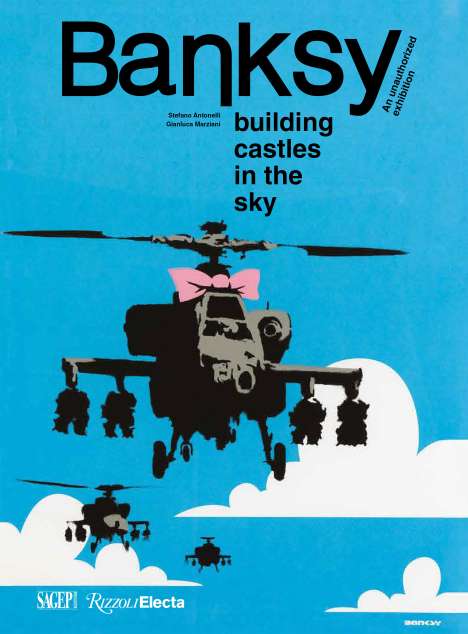 Stefano Antonelli: Banksy: Building Castles in the Sky, Buch