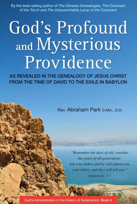 Abraham Park: God's Profound and Mysterious Providence, Buch