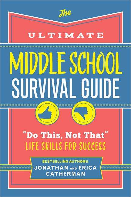 Jonathan Catherman: The Ultimate Middle School Survival Guide, Buch