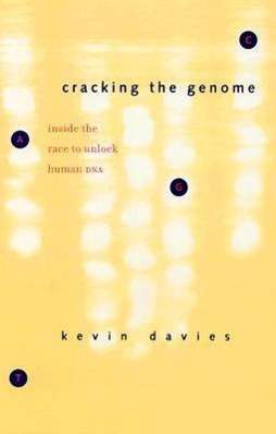 Kevin Davies: Cracking the Genome: Inside the Race to Unlock Human DNA, Buch