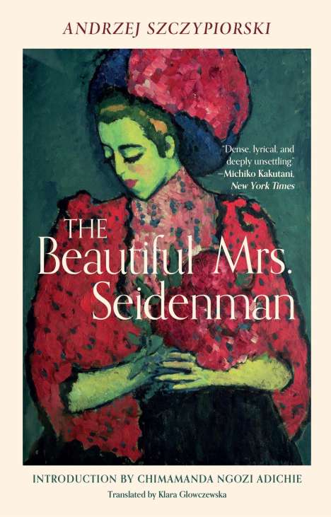 Andrzej Szczypiorski: The Beautiful Mrs. Seidenman, Buch