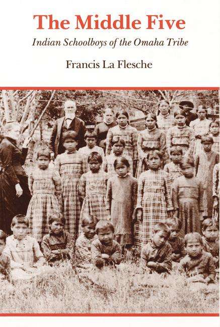 Francis La Flesche: The Middle Five, Buch