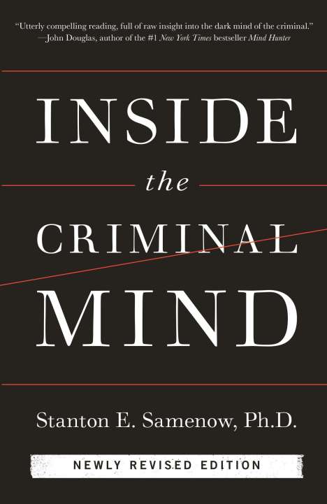 Stanton Samenow: Inside the Criminal Mind (Newly Revised Edition), Buch