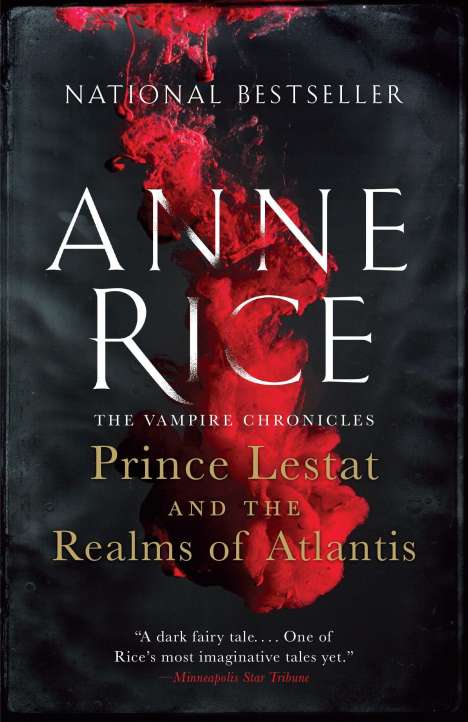Anne Rice: Prince Lestat and the Realms of Atlantis: The Vampire Chronicles, Buch