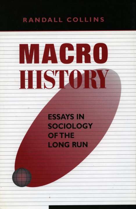 Randall Collins: Macrohistory, Buch