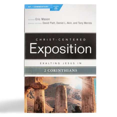 Eric Mason: Exalting Jesus in 2 Corinthians, Buch