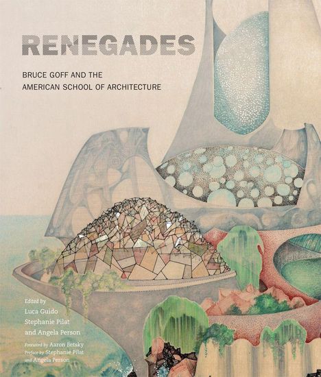 Text: "RENEDAGE: Bruce Goff and the American School of Architecture." Illustration: Abstrakte, geometrische Formen in sanften Farben.