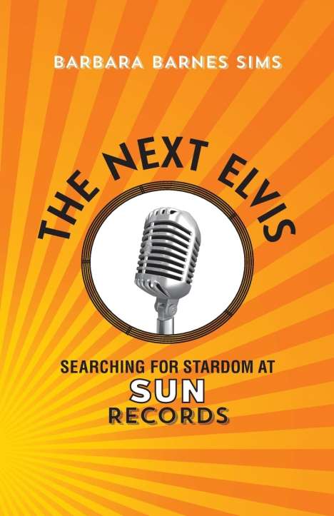 Barbara Barnes Sims: The Next Elvis, Buch