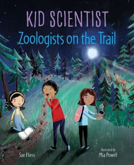 Sue Fliess: Zoologists on the Trail, Buch