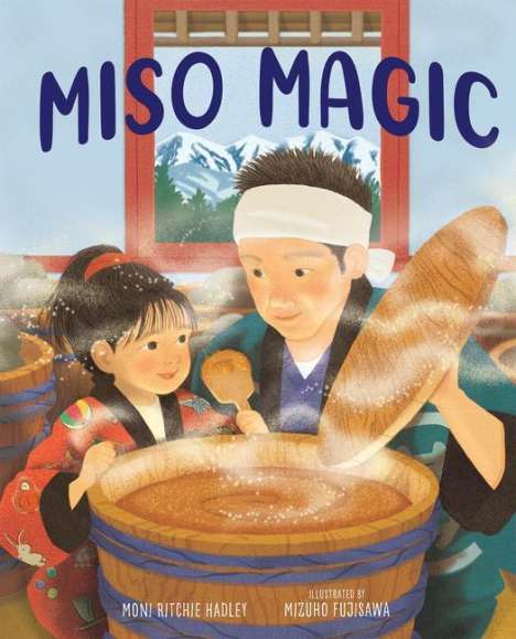 Moni Ritchie Hadley: Miso Magic, Buch