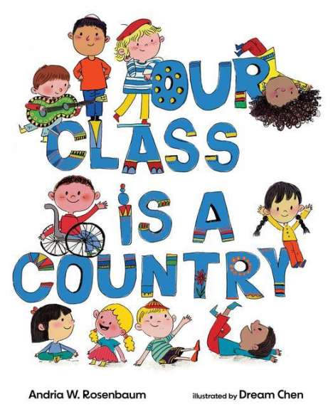 Andria W Rosenbaum: Our Class Is a Country, Buch