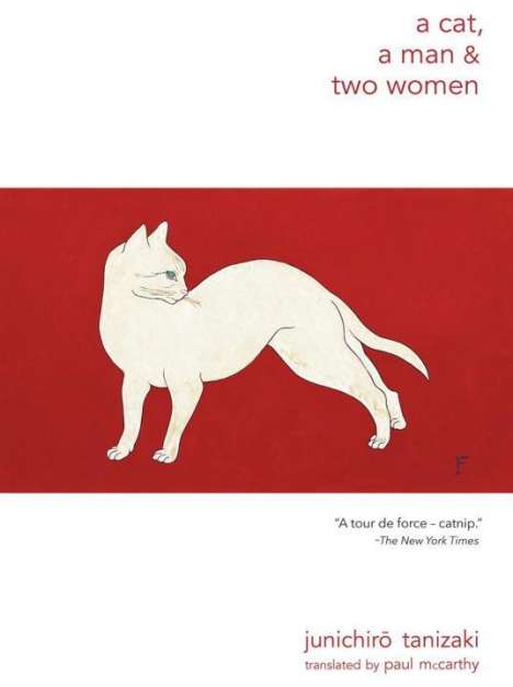 Junichiro Tanizaki: A Cat, a Man, and Two Women, Buch