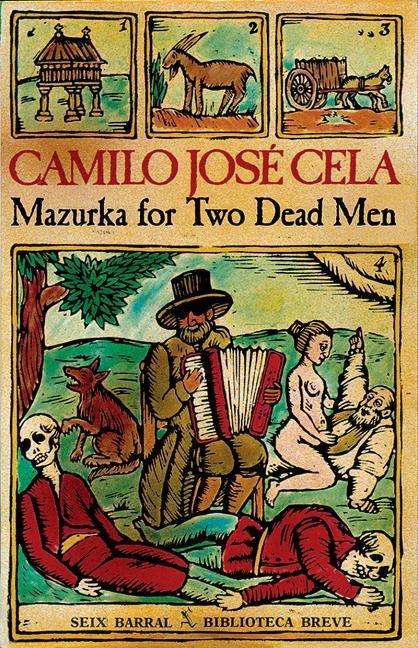 Camilo José Cela: Mazurka for Two Dead Men, Buch