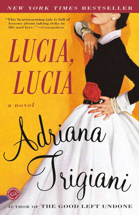 Adriana Trigiani: Lucia, Lucia, Buch