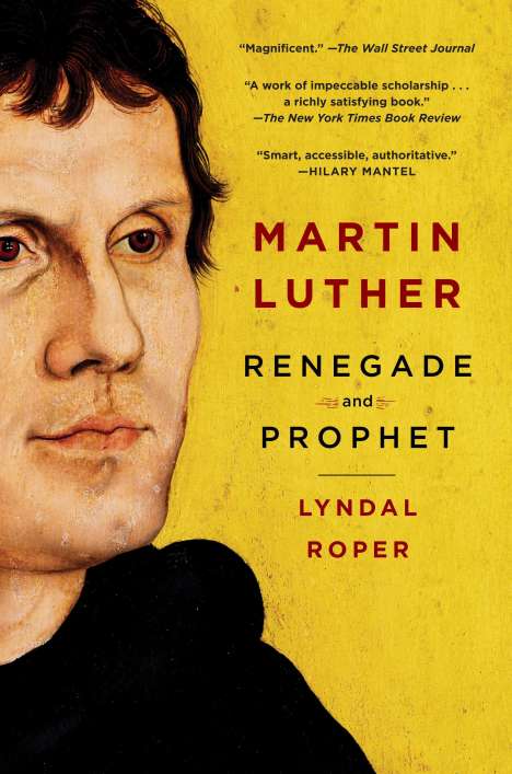 Lyndal Roper: Martin Luther, Buch