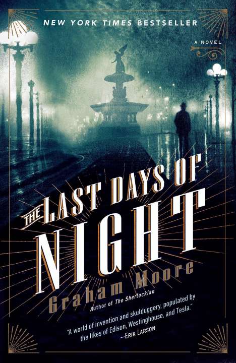 Graham Moore: The Last Days of Night, Buch