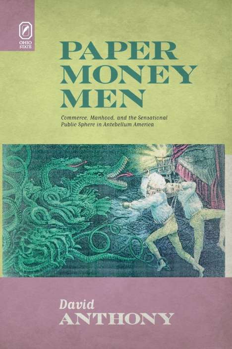 David Anthony: Paper Money Men, Buch
