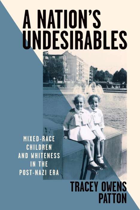 Tracey Owens Patton: A Nation's Undesirables, Buch