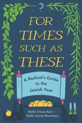 Ariana Katz: For Times Such as These, Buch