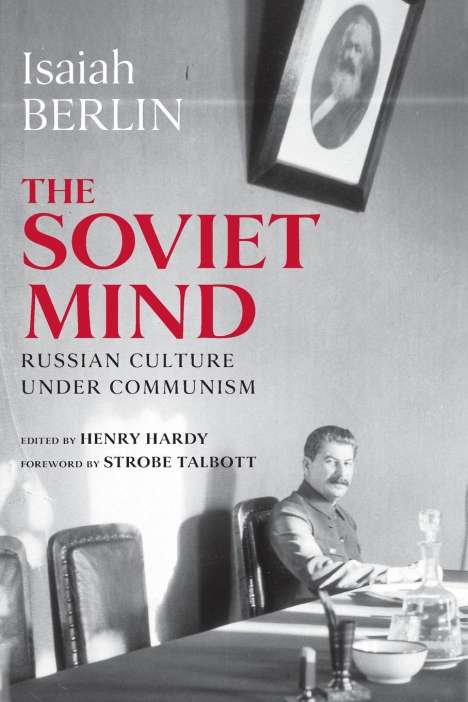Isaiah Berlin: The Soviet Mind, Buch