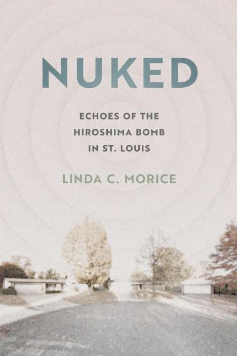 Linda C Morice: Nuked, Buch