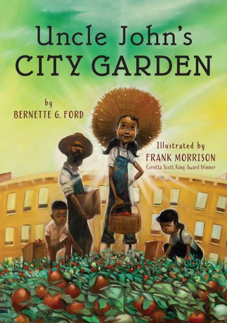 Bernette Ford: Uncle John's City Garden, Buch