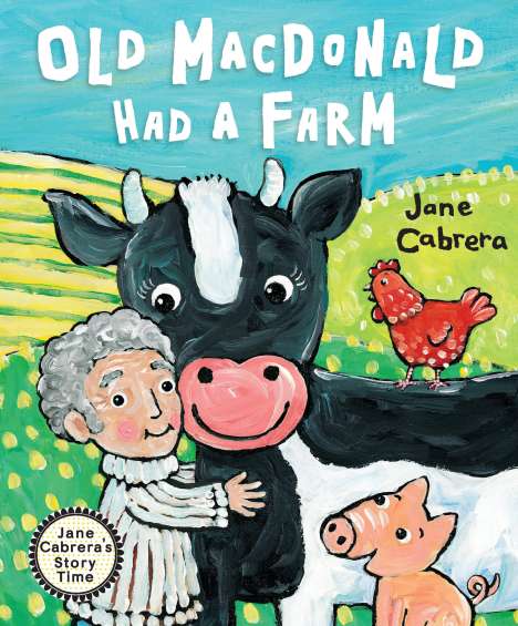 Jane Cabrera: Old MacDonald Had a Farm, Buch