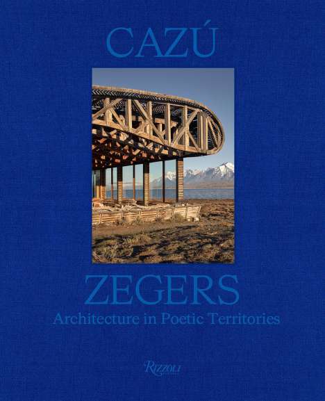 Philip Jodidio: Cazú Zegers, Buch