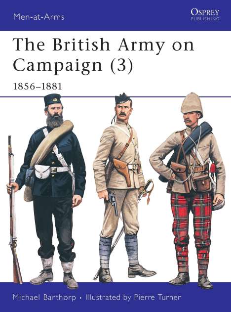 Michael Barthorp: Barthorp, M: The British Army on Campaign, 1816-1902, Buch