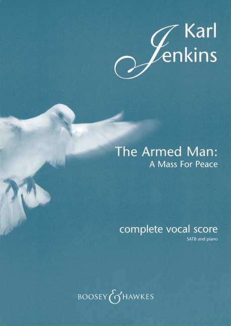 Karl Jenkins: The Armed Man: A Mass for Peace, Noten