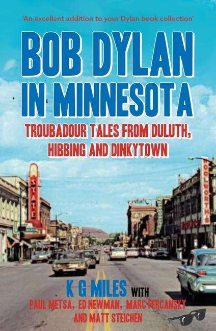 Ed Newman: Bob Dylan in Minnesota, Buch